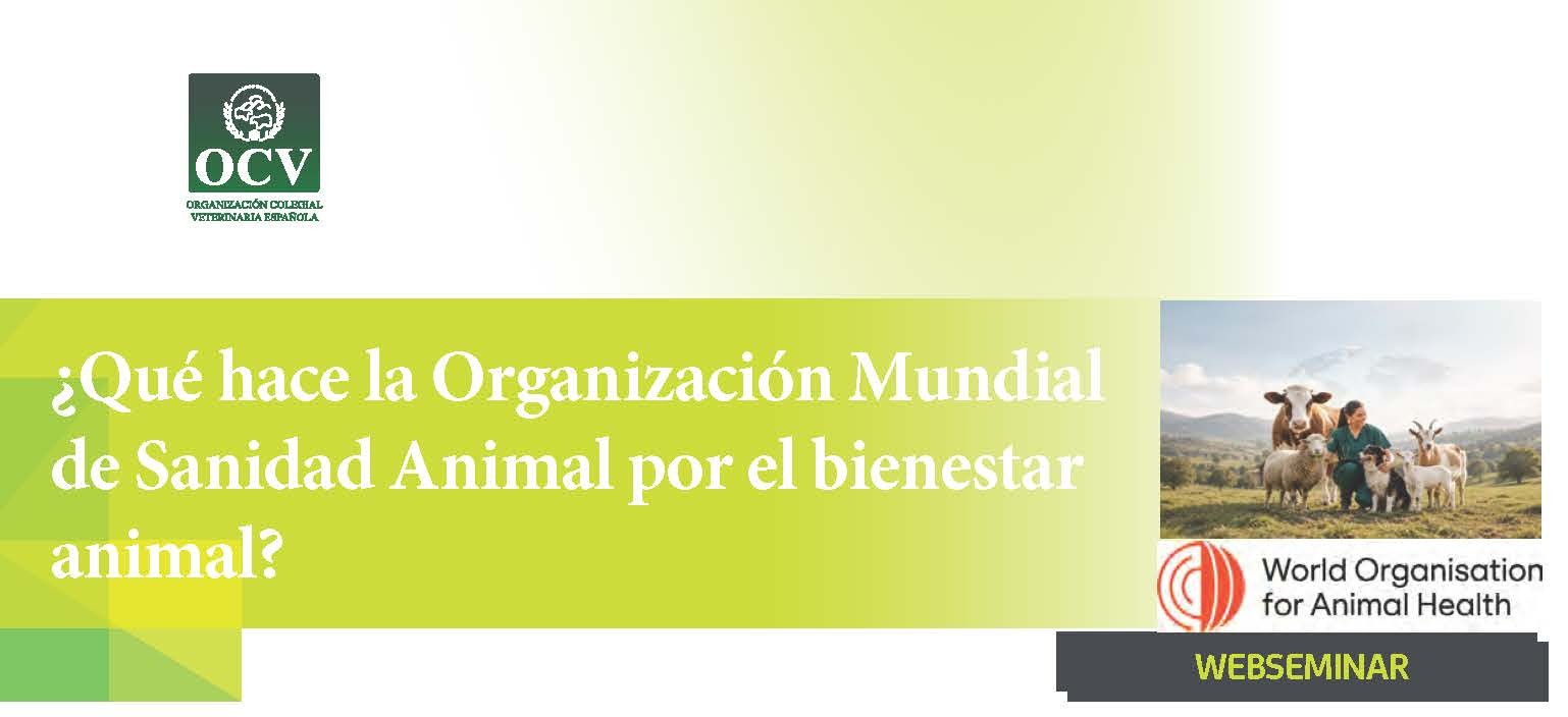 Webseminar: "¿Qué hace la Organización Mundial de Sanidad Animal por el bienestar animal?" 